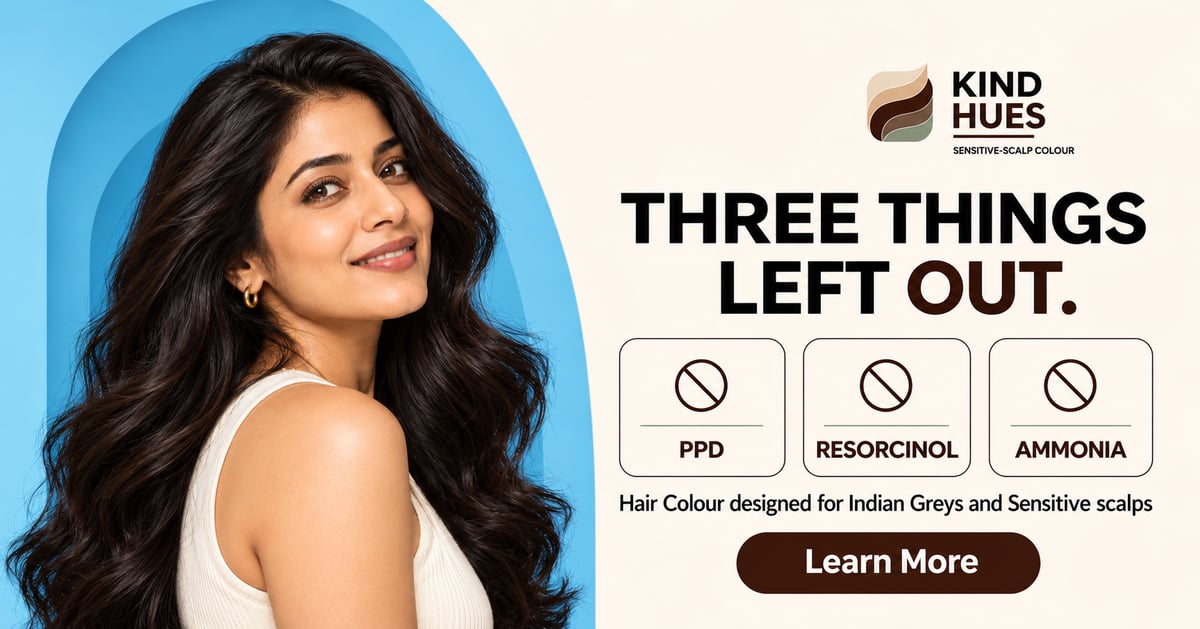Three things left out — no PPD, no resorcinol, no ammonia. Hair colour designed for Indian greys and sensitive scalps. Learn more.