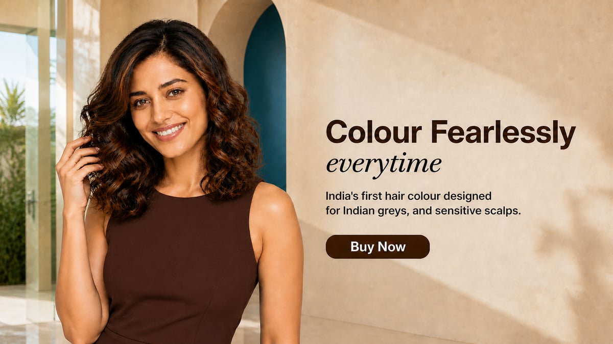 Colour fearlessly, everytime — India's first hair colour designed for Indian greys and sensitive scalps. Buy now.